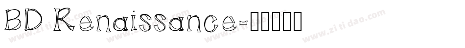 BD Renaissance字体转换